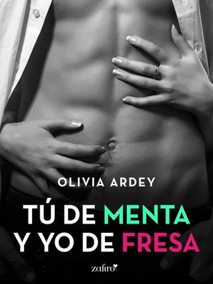 cover image of Tú de menta y yo de fresa
